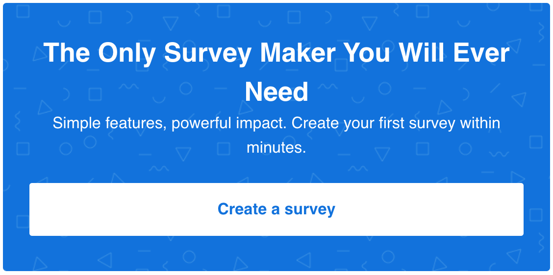 your surveys